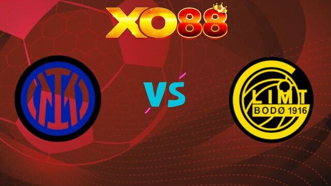 XO88 Nhận định soi kèo Inter Milan vs Bodo Glimt, 03h00 ngày 25/02/2026