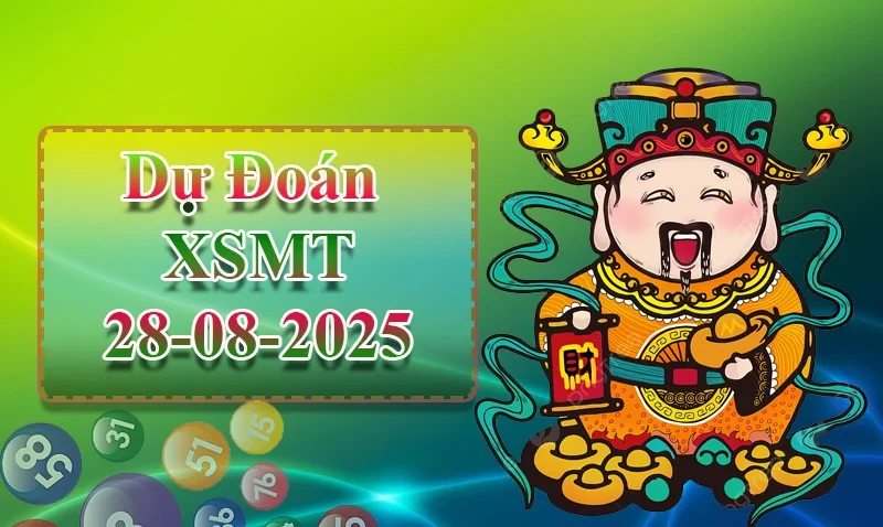 XO88 Dự đoán XSMT ngày 28/08 – Dự đoán XSMT hôm nay